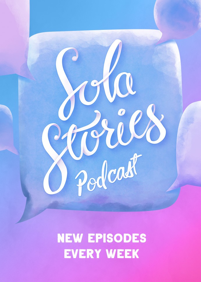 Sola Stories podcast. New episodes every week.